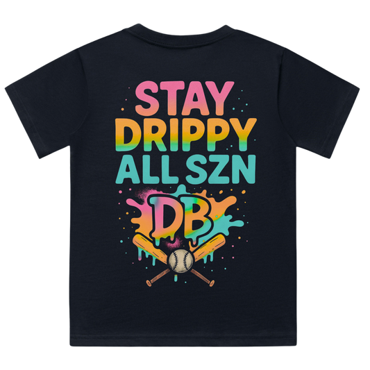 Stay Drippy — Off-Field Baseball Lifestyle Tee
